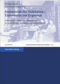 Cover: Universit&auml;t der Gelehrten - Universit&auml;t der Experten - Franz Steiner Verlag