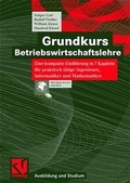 Cover: Grundkurs Betriebswirtschaftslehre - Vieweg+Teubner Verlag