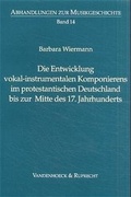 Cover: Die Entwicklung vokal-instrumentalen Komponierens im protestantischen Deutschland bis zur Mitte des 17. Jahrhunderts - Vandenhoeck & Ruprecht