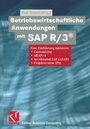 Cover: Betriebswirtschaftliche Anwendungen mit SAP R/3&reg; - Vieweg+Teubner Verlag