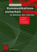 Cover: Kommunikationssicherheit im Zeichen des Internet - Vieweg+Teubner Verlag