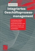 Cover: Integriertes Gesch&auml;ftsprozessmanagement - Vieweg+Teubner Verlag