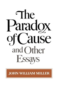 Enlarge image Cover: The Paradox of Cause and Other Essays - WW Norton & Co