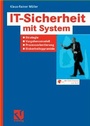 Cover: IT-Sicherheit mit System - Vieweg+Teubner Verlag