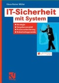 Cover: IT-Sicherheit mit System - Vieweg+Teubner Verlag