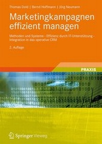 Bild vergrößern Bild: Marketingkampagnen effizient managen - Springer Vieweg
