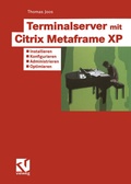 Cover: Terminalserver mit Citrix Metaframe XP - Vieweg+Teubner Verlag