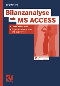 Abbildung von: Bilanzanalyse mit MS ACCESS - Vieweg+Teubner Verlag
