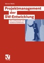 Cover: Projektmanagement der SW-Entwicklung - Vieweg+Teubner Verlag