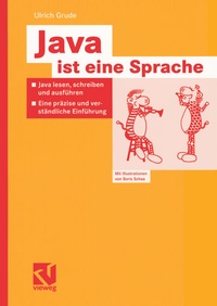 Enlarge image Cover: Java ist eine Sprache - Vieweg+Teubner Verlag