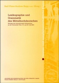 Cover: Lexikographie und Grammatik des Mittelhochdeutschen - Franz Steiner Verlag