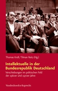 Cover: Intellektuelle in der Bundesrepublik Deutschland - Vandenhoeck & Ruprecht