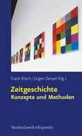 Cover: Zeitgeschichte - Konzepte und Methoden - Vandenhoeck & Ruprecht
