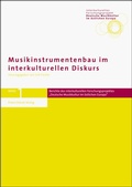 Cover: Musikinstrumentenbau im interkulturellen Diskurs - Franz Steiner Verlag