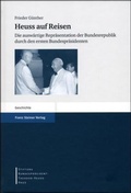 Cover: Heuss auf Reisen - Franz Steiner Verlag