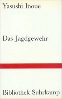 Abbildung von: Das Jagdgewehr - Suhrkamp