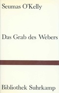 Cover: Das Grab des Webers - Suhrkamp