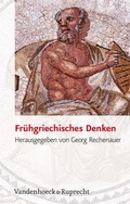 Cover: Fr&uuml;hgriechisches Denken - Vandenhoeck & Ruprecht