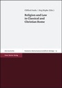 Cover: Religion and Law in Classical and Christian Rome - Franz Steiner Verlag