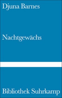 Abbildung von: Nachtgewächs - Suhrkamp