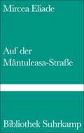 Cover: Auf der M&acirc;ntuleasa-Stra&szlig;e - Suhrkamp
