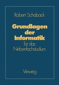 Enlarge image Cover: Grundlagen der Informatik - Vieweg+Teubner Verlag