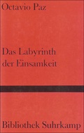 Cover: Das Labyrinth der Einsamkeit - Suhrkamp