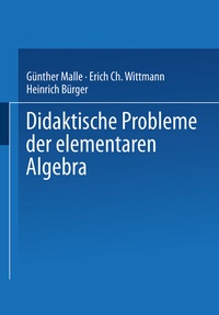 Abbildung von: Didaktische Probleme der elementaren Algebra - Vieweg+Teubner Verlag