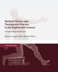 Cover: Medical Theory and Therapeutic Practice in the Eighteenth Century - Franz Steiner Verlag