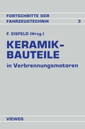 Cover: Keramik-Bauteile in Verbrennungsmotoren - Vieweg+Teubner Verlag