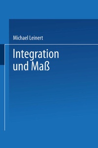 Enlarge image Cover: Integration und Maß - Vieweg+Teubner Verlag
