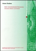 Cover: Sich verschiebende Horizonte - Franz Steiner Verlag