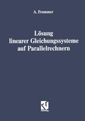 Cover: L&ouml;sung linearer Gleichungssysteme auf Parallelrechnern - Vieweg+Teubner Verlag