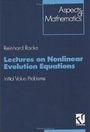 Cover: Lectures on Nonlinear Evolution Equations - Vieweg+Teubner Verlag