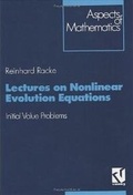 Cover: Lectures on Nonlinear Evolution Equations - Vieweg+Teubner Verlag