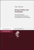 Cover: Krieg, Frieden und Geschichte - Franz Steiner Verlag