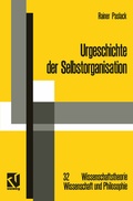 Cover: Urgeschichte der Selbstorganisation - Vieweg+Teubner Verlag