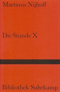 Enlarge image Cover: Die Stunde X - Suhrkamp