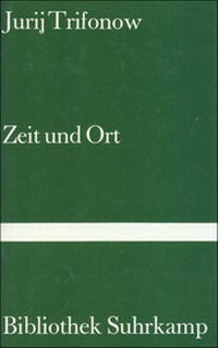 Enlarge image Cover: Zeit und Ort - Suhrkamp