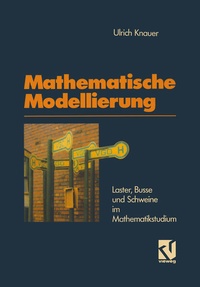 Enlarge image Cover: Mathematische Modellierung - Vieweg+Teubner Verlag