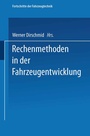 Cover: Rechenmethoden in der Fahrzeugentwicklung - Vieweg+Teubner Verlag