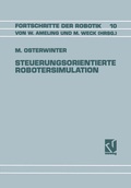 Cover: Steuerungsorientierte Robotersimulation - Vieweg+Teubner Verlag
