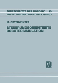Abbildung von: Steuerungsorientierte Robotersimulation - Vieweg+Teubner Verlag
