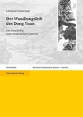 Cover: Der Wandlungsleib des Dong Yuan - Franz Steiner Verlag