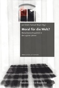 Cover: Moral f&uuml;r die Welt? - Vandenhoeck & Ruprecht