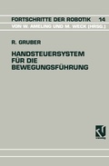 Cover: Handsteuersystem f&uuml;r die Bewegungsf&uuml;hrung - Vieweg+Teubner Verlag