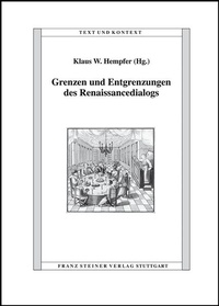 Enlarge image Cover: Grenzen und Entgrenzungen des Renaissancedialogs - Franz Steiner Verlag