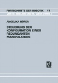 Cover: Steuerung der Konfiguration Eines Redundanten Manipulators - Vieweg+Teubner Verlag