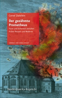 Enlarge image Cover: Der gezähmte Prometheus - Vandenhoeck & Ruprecht
