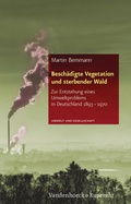 Cover: Besch&auml;digte Vegetation und sterbender Wald - Vandenhoeck & Ruprecht